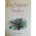 FitzSimons` Snakes of Southern Africa - Donald Broadley