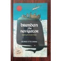 Brendan the Navigator / George Otto Simms