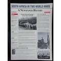 SOUTH AFRICA IN TWO WORLD WARS  - A NEWSPAPER HISTORY / VIC ALHADEFF