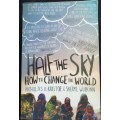 Half The Sky How to Change the World / Nicholas D Kristof and Sheryl Wudunn