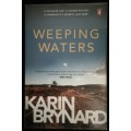 WEEPING WATERS / KARIN BRYNARD