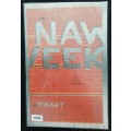 Naweek / Toast Coetzee