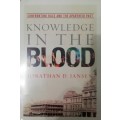 Knowledge in the Blood - Confronting Race and the Apartheid Past (Paperback) Jonathan D. Jansen