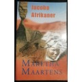 Jacoba Afrikaner / Maretha Maartens