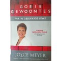 Goeie Gewoontes vir `n Gelukkige Lewe / Joyce Meyer