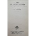 The melancholy State The story of a South African Prisoner-of-War / S. G. Wolhuter