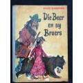 Die Beer en sy Broers / Hans Baumann (1965)