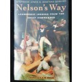 Nelson`s Way: Leadership Lessons from the Great Commander / Stephanie Jones and Jonathan Gosling