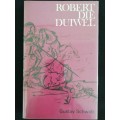 Robert die duiwel / Gustav Schwab
