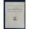DIE DRIEMANSKAP / J. J. G. Grobbelaar (1947)