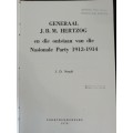 Generaal J.B.M. Hertzog en die Ontstaan van die Nasionale Party 1913-1914 - J.D. Naude