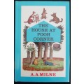The House at Pooh Corner / A. A. Milne