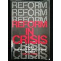 Reform in Crisis / Ismail Omar