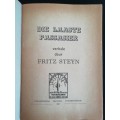 Die Laaste Passasier Steyn, Fritz  Published by Voortrekkerpers Bpk., 1941