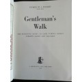 Gentleman`s Walk / Hymen W. J. Picard