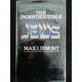 The Indestructible JEWS / Maxi Dimont