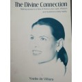 The Divine Connection / Yvette de Villiers