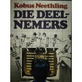 DIE DEELNEMERS / KOBUS NEETHLING
