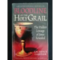 Bloodline of the Holy Grail  / Laurence Gardener