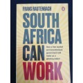 South Africa Can Work / Frans Rautenbach