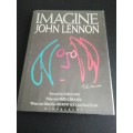 Imagine John Lennon / Written and Edited by Andrew Solt and Sam Egan , Foreword by Yoko Ono