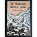 The Unknown / Pauline Smith