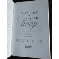 Waag dit om Weer te hoop  /  Dutch Sheets