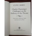Charles Charming`s Challenges on the Pathway to the Throne / Clive James