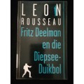 Fritz Deelman en die Diepsee-Duikbol / Leon Rousseau