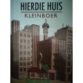 HIERDIE HUIS / KLEINBOER