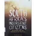 South Africa`s Insurgent Citizens / Julia Brown