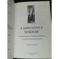 A Man with a Shadow / Willem A. Saayman