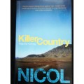 Killer Country: Assume nothing / Mike Nicol