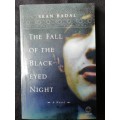 The Fall of the Black-Eyed Night / Sean Badal