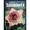 Guide to Succulents of Southern Africa / Gideon F. Smith & Neil R. Crouch