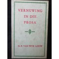 Vernuwing in die Prosa /N. P. Van Wyk Louw