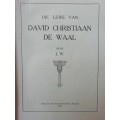 Die Lewe van David Christiaan De Waal /  J.W.