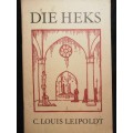 DIE HEKS / C. Louis Leipoldt
