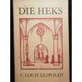 DIE HEKS / C. Louis Leipoldt