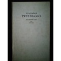 TWEE DRAMAS / H. A. FAGAN