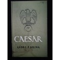 CAESAR / ANDRE P. BRINK