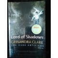 Lord of Shadows: The Dark Artifices / Cassandra Clare (Book Two)