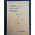 GENERAAL CHRISTIAAN FREDERIK BEYERS - 1869-1914 / G. D. SCHOLTZ