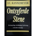 Ontsyferde Stene / J. C. Kannemeyer