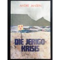 DIE JERIGO-KRISIS / Andre Jansen