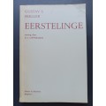 EERSTELINGE -VERSORG DEUR D.J. OPPERMAN / Gustav S. Preller