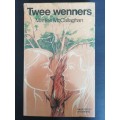 Twee wenners / Marilee McCallaghan