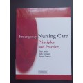 Emergency Nursing Care: Principles and Practice / Garry Jones:Ruth Endacott (Cambridge)