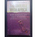 THE TROUBLE WITH AFRICA / Robert Calderisi