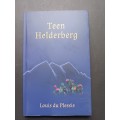 Teen Helderberg / Louis du Plessis